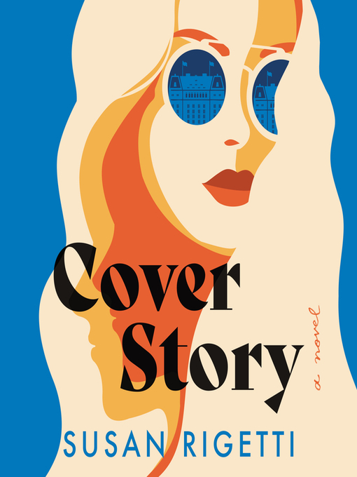 Title details for Cover Story by Susan Rigetti - Available